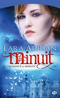 Minuit - Tome 3 - L'alliance De Minuit