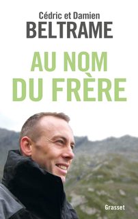 Au Nom Du Frère