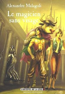 L'archipel De La Lyre Tome 2 : Le Magicien Sans Visage