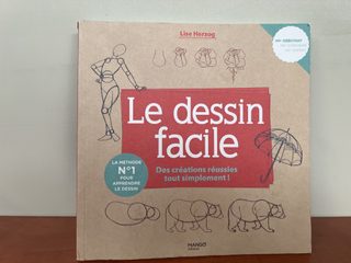 Le dessin facile - Des créations réussies tout simplement ! - Lise Herzog