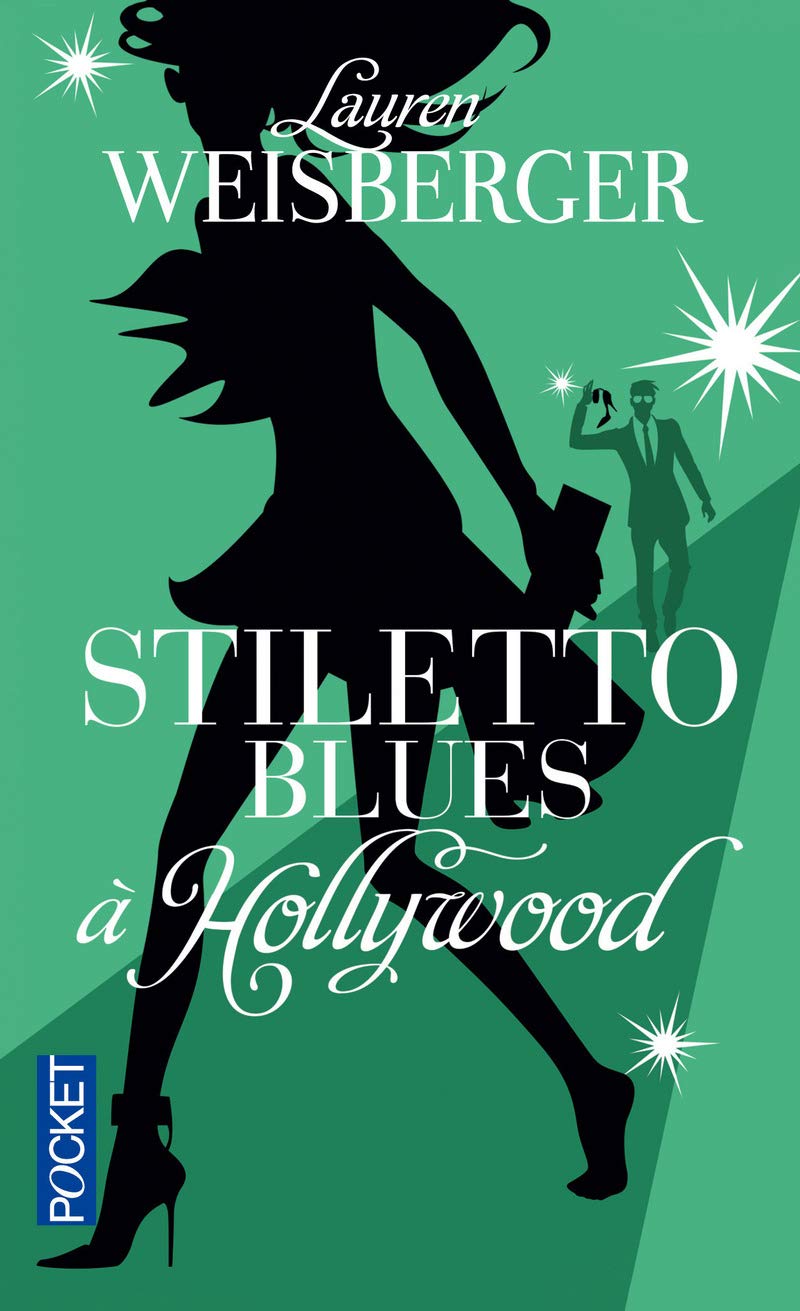Stiletto Blues À Hollywood