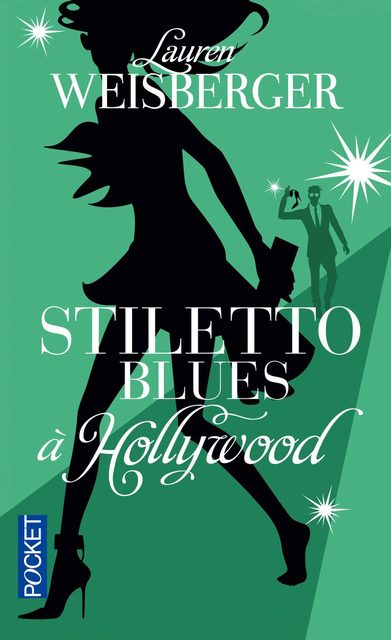 Stiletto Blues À Hollywood