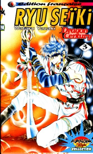 Ryu Seiki - Tome 3