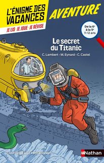 Le Secret Du Titanic - De La 6e Vers La 5e