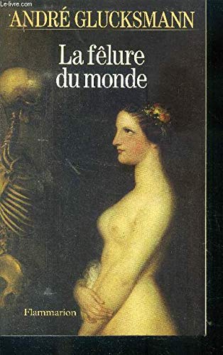 La Fêlure Du Monde - Éthique Et Sida