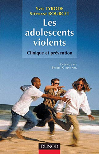 Les Adolescents Violents