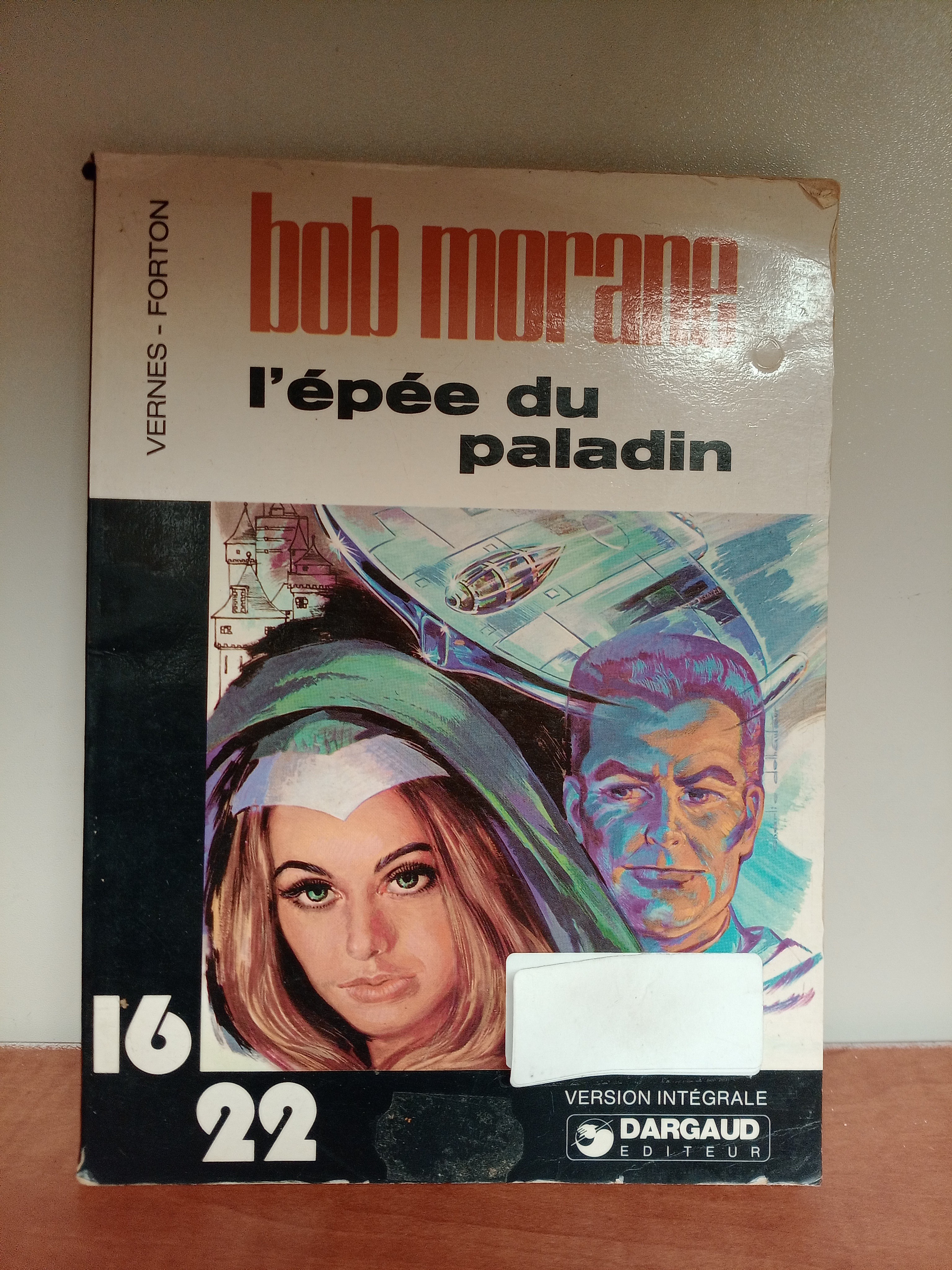 Bob Morane L'épée du paladin - Vernes Forton