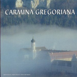 Carmina Gregoriana : Hymnes, Fetes & Saisons Choeurs De Moines