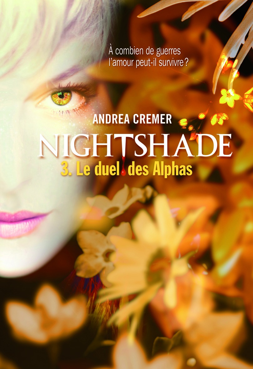 Nightshade Tome 3 Le duel des Alphas Andrea Cremer