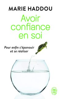 Avoir Confiance En Soi