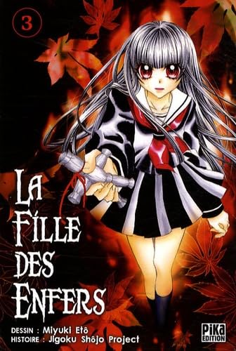 Fille Des Enfers (La) - Tome 3