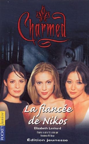 Charmed Tome 9 - La Fiancée De Nikos