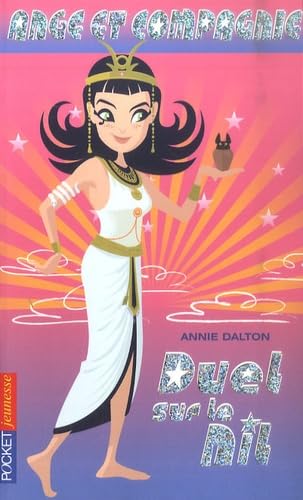 Ange Et Compagnie Tome 10 - Duel Sur Le Nil