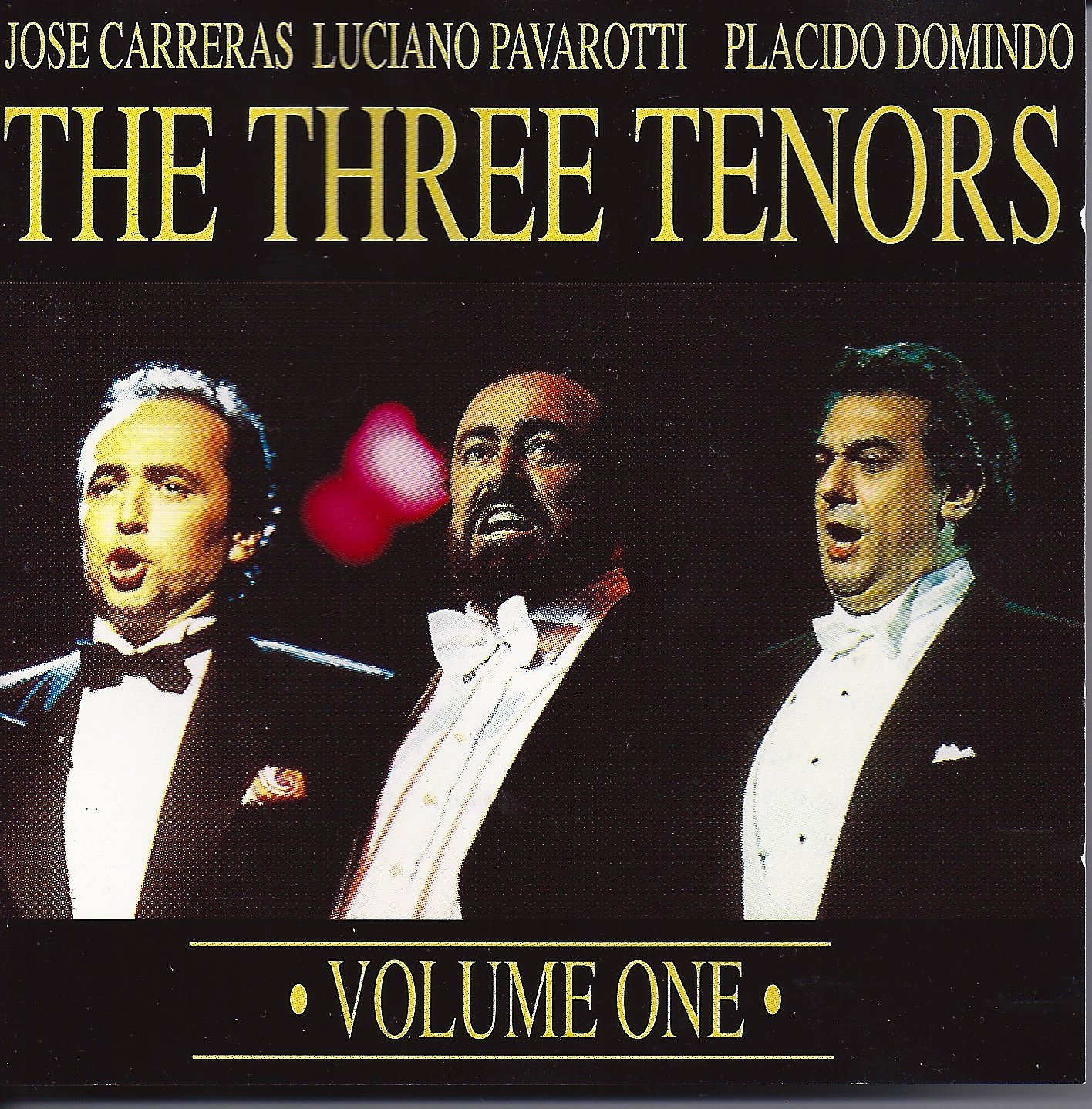The Three Tenors - Volume One