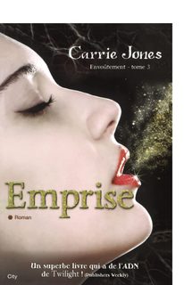 Envoûtement - Tome 3 - Emprise