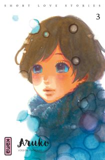 Short Love Stories - Tome 3