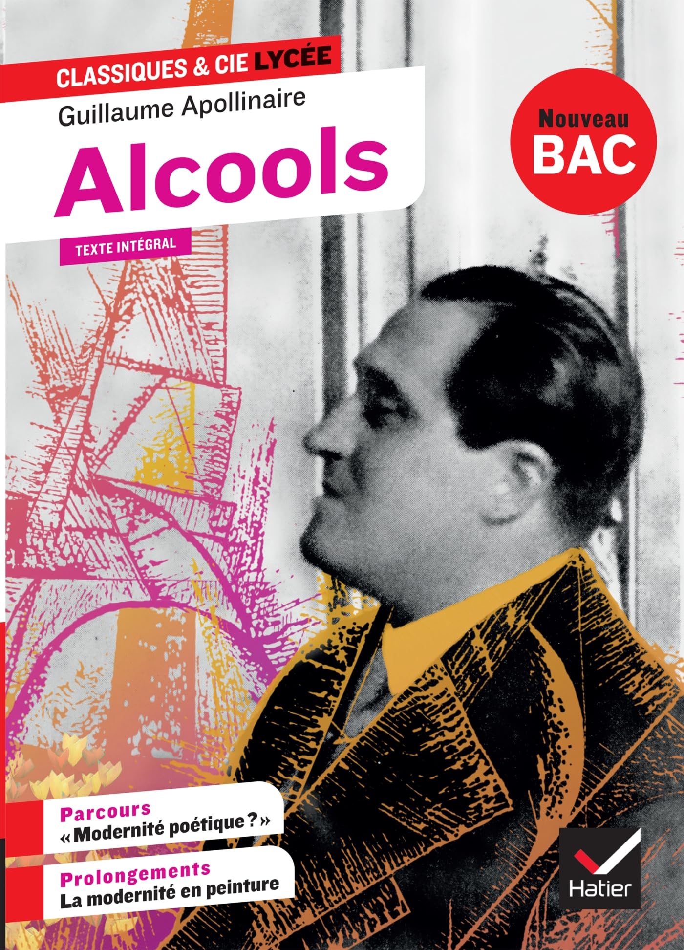 Alcools - Avec Parcours "Modernité Poétique ?