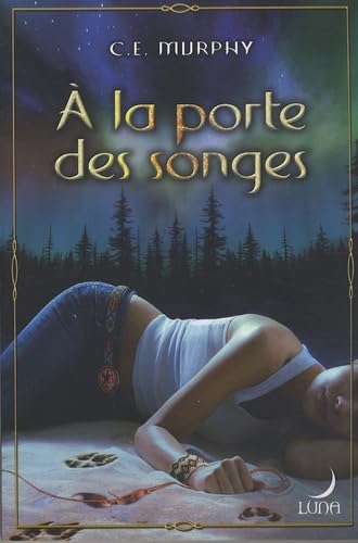 A La Porte Des Songes