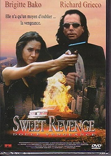Sweet Revenge - Douce Vengeance
