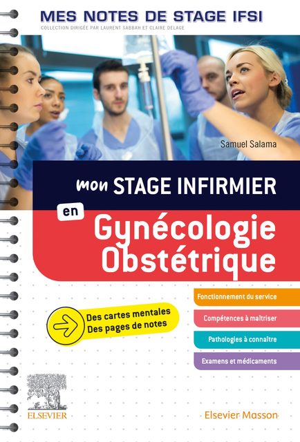 Mon Stage Infirmier En Gynécologie-Obstétrique