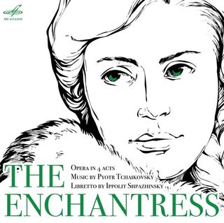 Tchaïkovski The Enchantress 3 CD Gennadi Provatorov