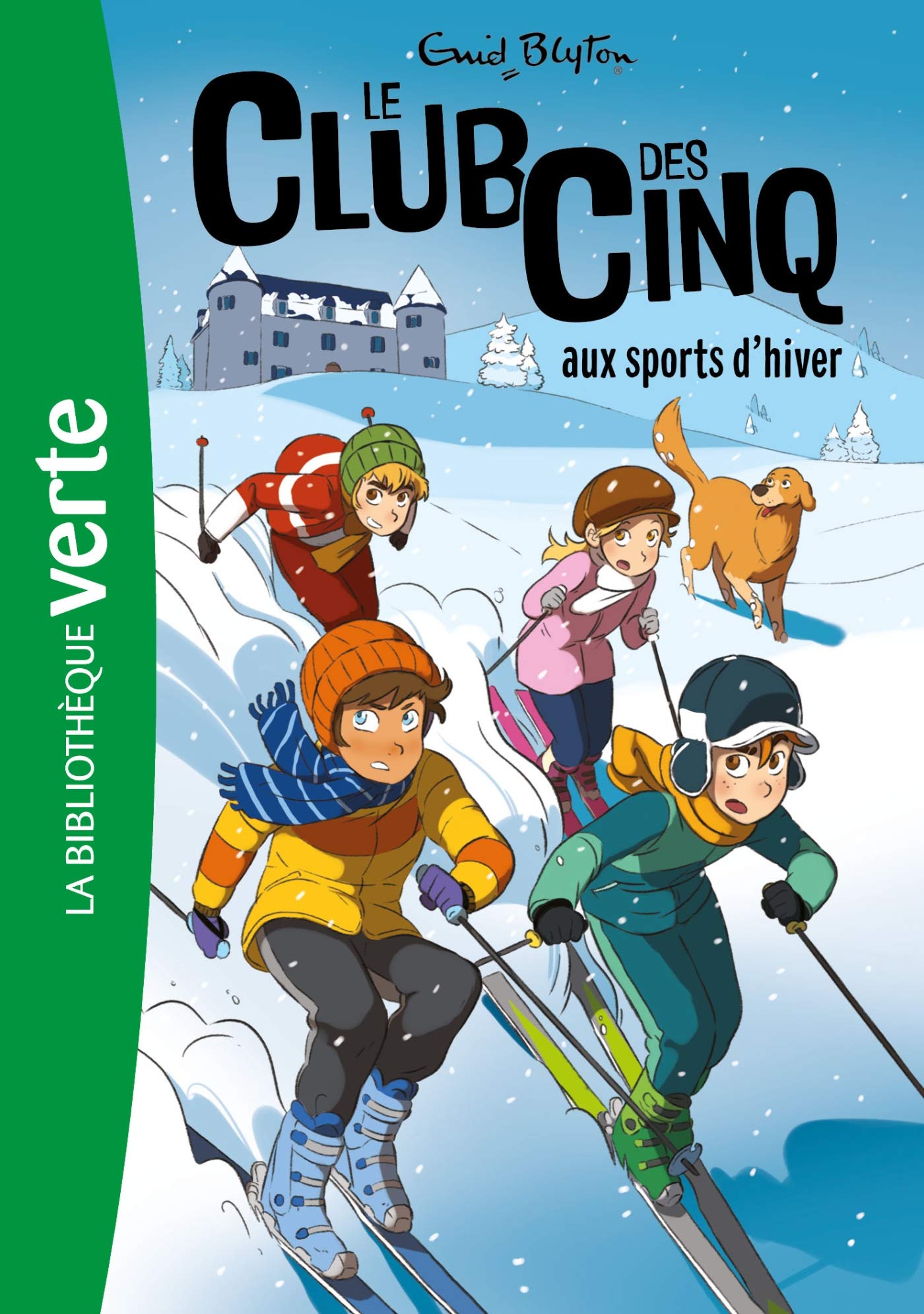 Le Club Des Cinq - Tome 9 - Le Club Des Cinq Aux Sports D'hiver