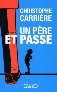 Un Père Et Passe