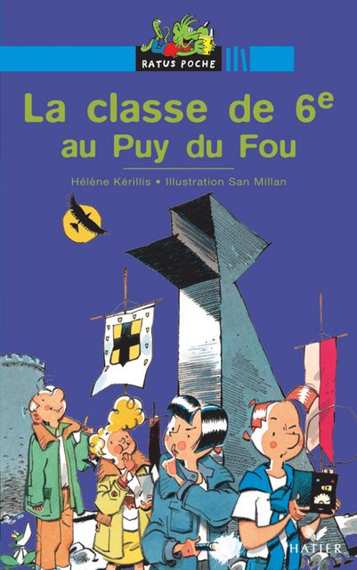 La Classe De 6e Au Puy Du Fou