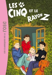 Les Cinq Et Le Rayon Z