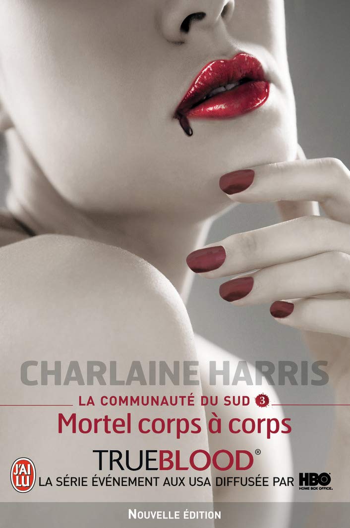 La Communauté Du Sud - Tome 3 - Mortel Corps À Corps