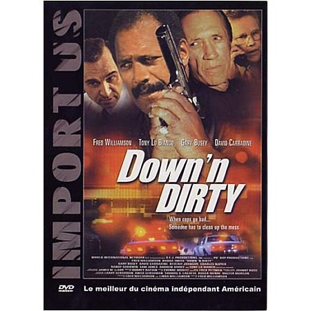 Down 'n Dirty