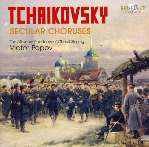 CD Tchaikovsky Secular Choruses