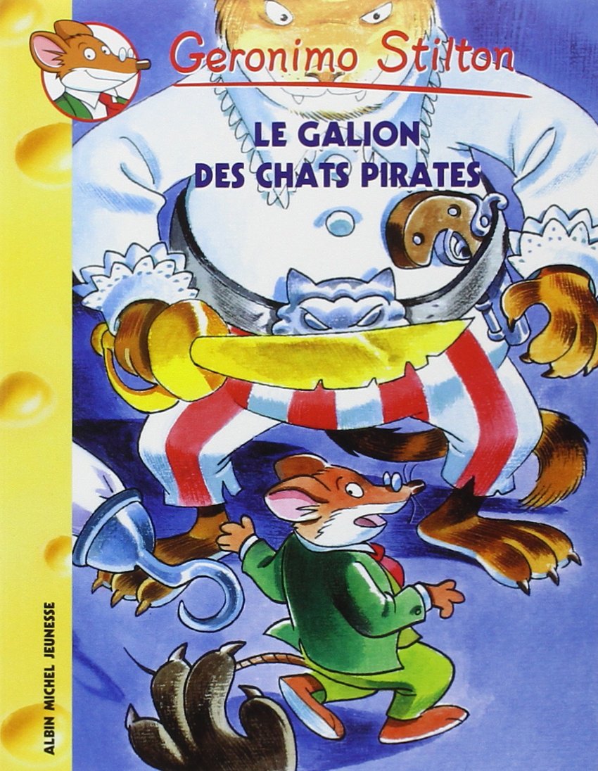 Geronimo Stilton - Tome 2 - Le Galion Des Chats Pirates