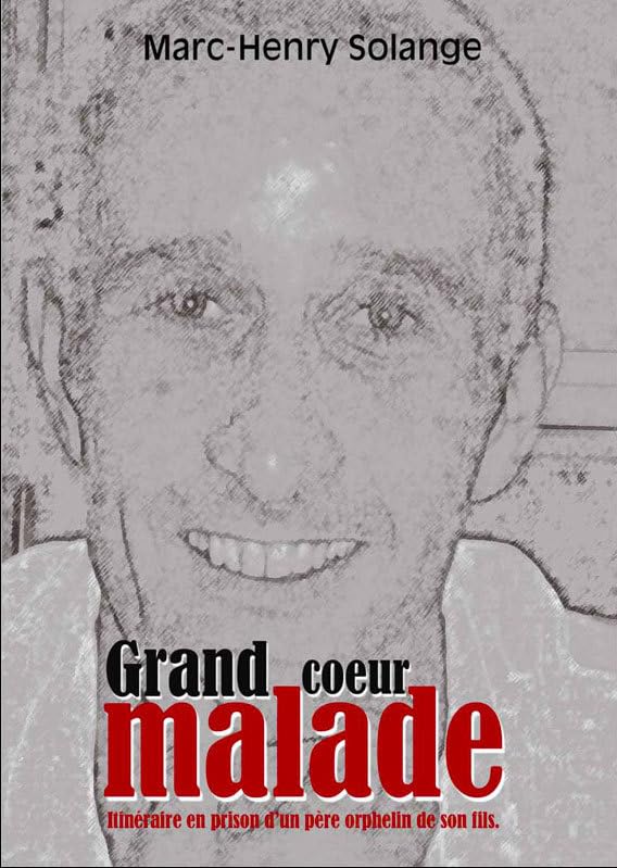 Grand Coeur Malade