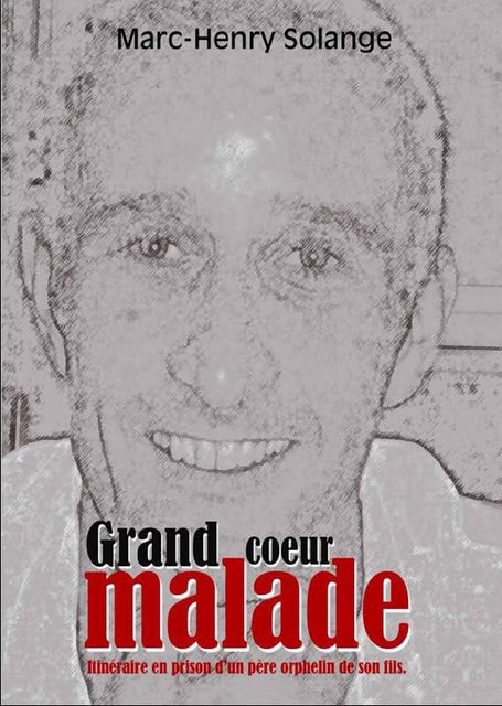 Grand Coeur Malade
