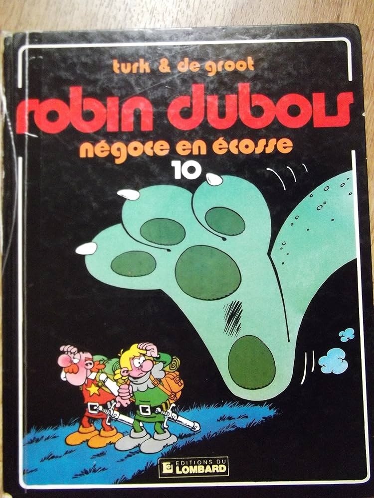 Robin Dubois tome 10 Négoce en Écosse