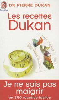 Les Recettes Dukan - Mon Régime En 350 Recettes