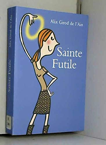 Sainte Futile