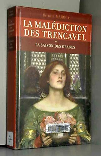 La Malédiction Des Trencavel N° 2 - La Saison Des Orages