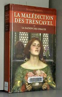 La Malédiction Des Trencavel N° 2 - La Saison Des Orages