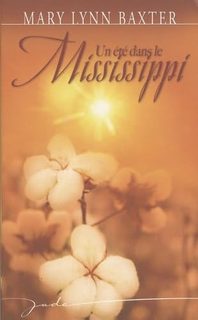 Un Été Dans Le Mississippi