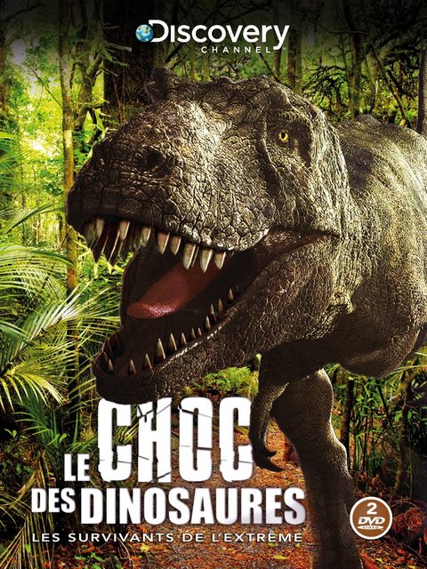 Le Choc Des Dinosaures - Les Survivants De L'extrême