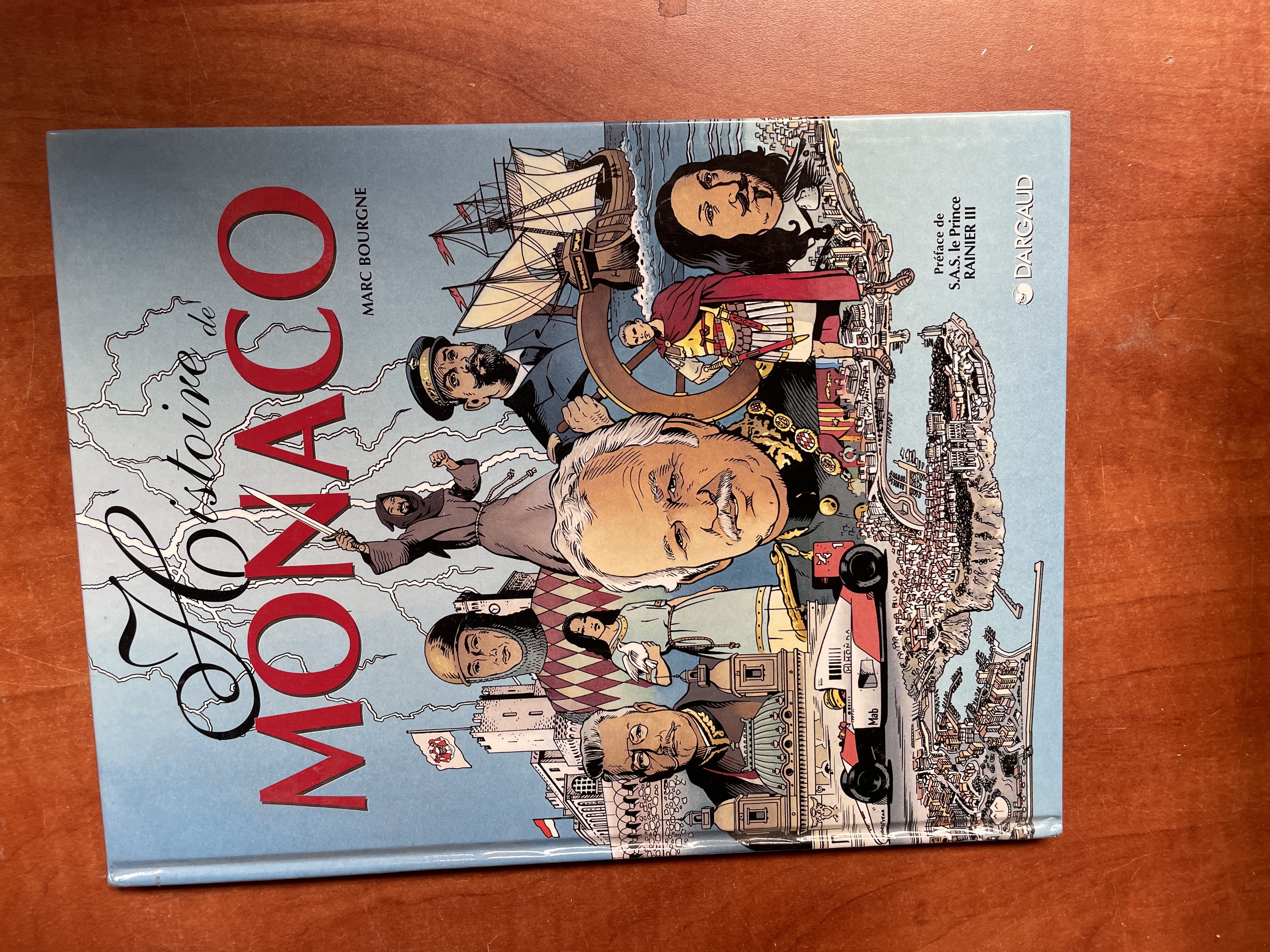 Histoire de Monaco - Marc Bourgne