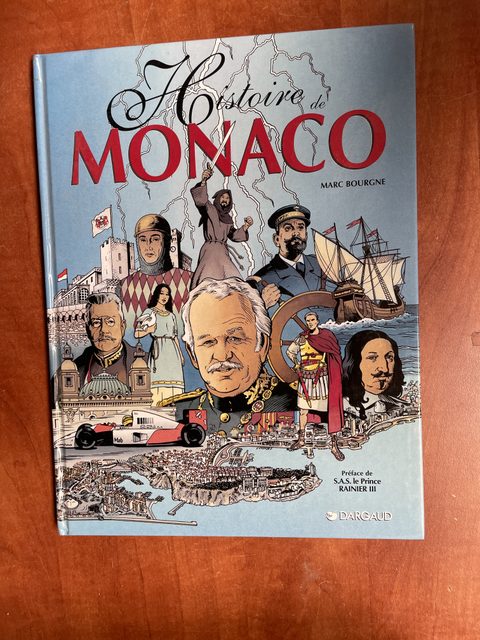 Histoire de Monaco - Marc Bourgne
