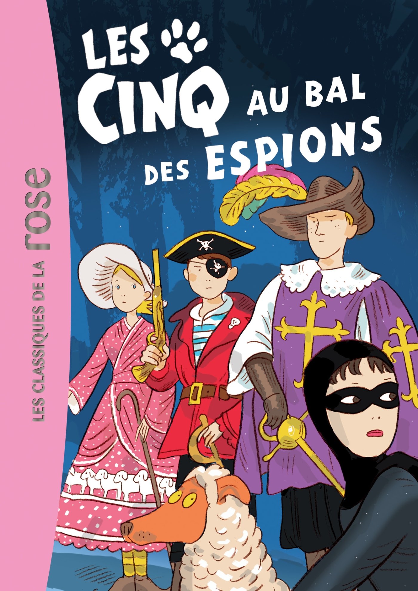 Les Cinq Tome 44 - Les Cinq Au Bal Des Espions