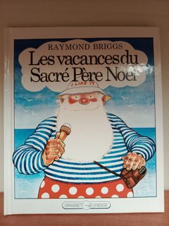 Les vacances du Sacré Père Noël - Raymond Briggs