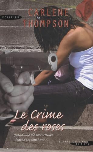 Le Crime Des Roses