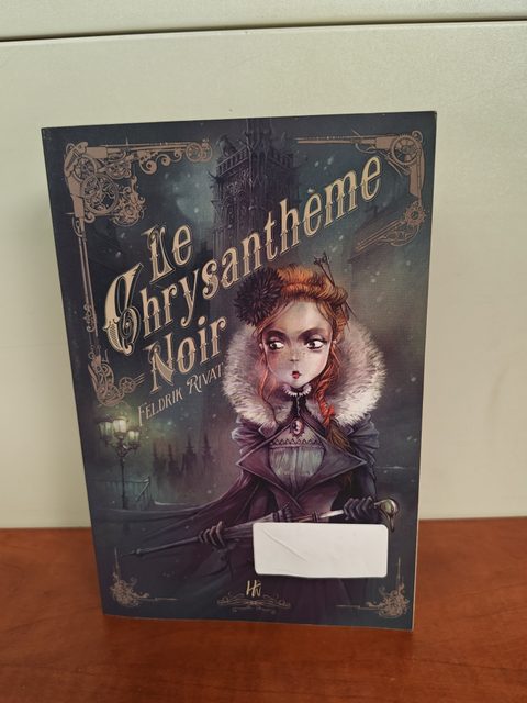 Le Chrysanthème noir - Feldrik Rivat - Les enquêtes de la 25e heure tome 2