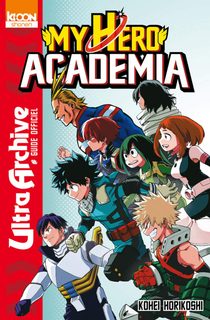 My Hero Academia - Ultra Archive :