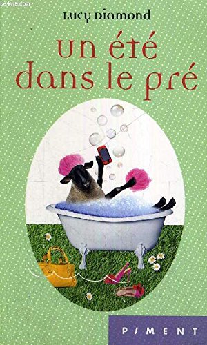 Un Ete Dans Le Pre